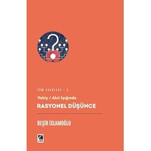 Rasyonel Düşünce / Beşir İslamoğlu