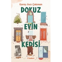 Dokuz Evin Kedisi - Koray Avcı Çakman - Tudem Yayınları
