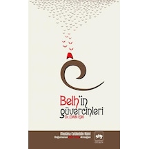 Belh'in Güvercinleri - Emin Işık - Ötüken Neşriyat