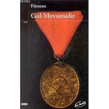 Gül Mevsimidir/yapı Kredi Yayınları Sanat