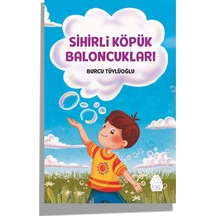 Burcu Tu Ylu Og Lu - Sihirli Ko Pu K Baloncukları