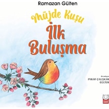 Müjde Kuşu - İlk Buluşma - Rjcı-786635