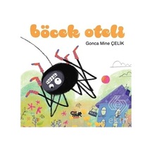 Böcek Oteli - Gonca Mine Çelik - Tekir Kitap