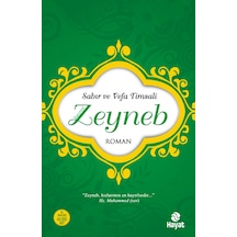 Hazreti Zeynep Sabır Ve Vefa Timsali Nurdan Damla Hayat Yayınları