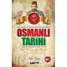 Osmanlı Tarihi - Savaşlar - Padişahlar - Önemli Olaylar - Bora İyiat - Kripto