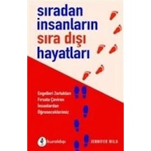 Sıradan İnsanların Sıra Dışı Hayatları - Jennifer Wild - Kuraldışı Yayınları