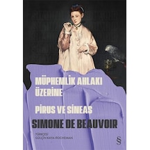 Müphemlik Ahlakı Üzerine - Pirus Ve Sineas: Piurs Ve Sineas