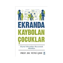 Ekranda Kaybolan Çocuklar Ve Ebeveynlik Stratejileri
