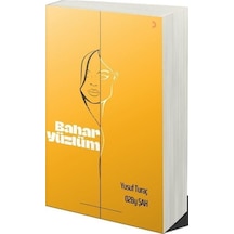 Bahar Yüzlüm / Yusuf Turaç