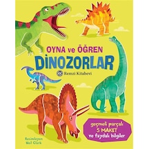 Oyna Ve Öğren / Dinozorlar / Abigail Wheatley