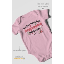 Herkes Bana Ben Teyzoşuma Hastayım Baskılı Bebek Zıbını Çıtçıtlı Body 8 Renk %100 Pamuk Kısa Kol Koyu Pembe