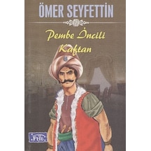 Pembe İncili Kaftan - Ömer Seyfettin - Parıltı Yayınları
