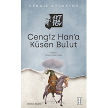 Cengiz Han A Küsen Bulut