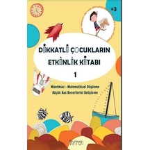 Dikkatli Çocukların Etkinlik Kitabı-1- Nito Kitap