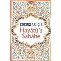 Çocuklar Için Hayatüs Sahabe Selahaddin Mahmud Es-Sa'Id
