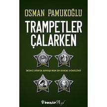 Trampetler Çalarken / Osman Pamukoğlu 9789751038463