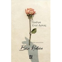 Ben Rabia - Sadiye Erol Aykoç - Nesil