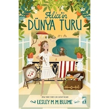 Alice'in Dünya Turu / Lesley M. M. Blume