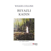 Beyazlı Kadın - Wilkie Collins - Can Yayınları