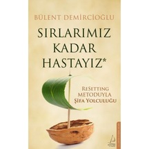 Sırlarımız Kadar Hastayız - Mydr-628305