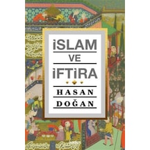 İslam Ve İftira / Hasan Doğan