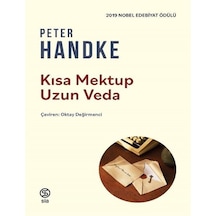 Kısa Mektup Uzun Veda / Peter Handke