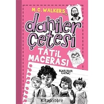 Dahiler Çetesi / Tatil Macerası
