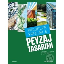 Projeler Yapılar 6 - Peyzaj Tasarımı