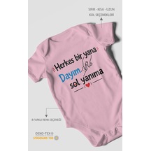 Morivokids Herkes Bir Yana, Dayım Sol Yanıma Kısa Kollu Bebek Body %100 Pamuk Koyu Pembe