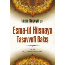 Esmaül Hüsnaya Tasavvufi Bakış / Molla Muhammed Cemil