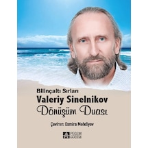 Dönüşüm Duası: Bilinçaltı Sırları