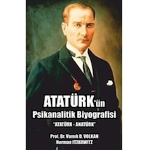 Atatürk'ün Psikanalitik Biyografisi - Rxlu-752125