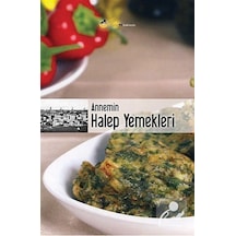 Annemin Halep Yemekleri (Karton Kapak) / Bilge Ekinci