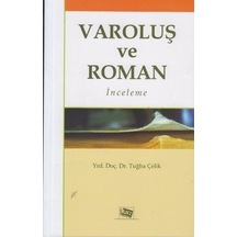 Varoluş ve Roman - Tuğba Çelik - Anı Yayıncılık