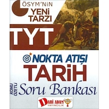 TYT Nokta Atışı Tarih Konu Özetli Soru Bankası -  Dahi Adam Yayıncılık