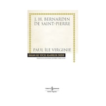 Paul ile Virginie-Hasan Ali Yücel Klasikler -  J.H. Bernardin De Saint-Pierre -  İş Bankası Kültür Yayınları