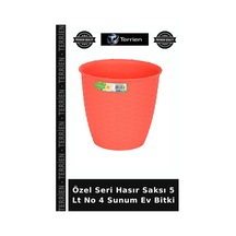Özel Seri Hasır Saksı 5 Lt No 4 Sunum Ev Bitki