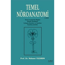 Temel Nöroanatomi 4.Baskı / Prof. Dr. Mehmet Yıldırım