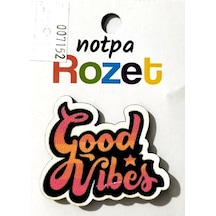 Notpa Rozet Ahşap Good Vibes - 3 Adet
