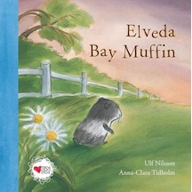 Elveda Bay Muffin - Ali Arda - Can Çocuk Yayınları