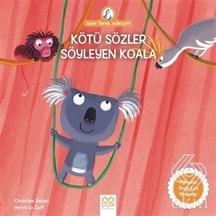 Kötü Sözler Söyleyen Koala/Christine Beigel