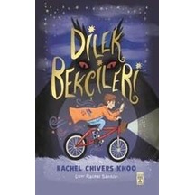 Dilek Bekçileri - İlk Genç Timaş - Rachel Chıvers Khoo