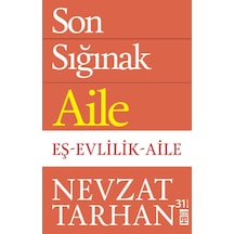 Son  Sığınak   Aile