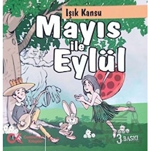 Mayıs ile Eylül - Işık Kansu - Cumhuriyet Kitapları
