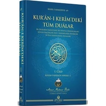 Kur'an-ı Kerim'deki Tüm Dualar / Ahmet Mahmut Ünlü
