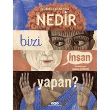 Nedir Bizi İnsan Yapan / Victor D. O. Santos