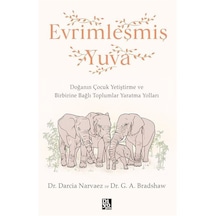 Evrimleşmiş Yuva / Darcia Narvaez