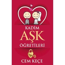 Kadim Aşk Öğretileri - A. Cem Keçe - Pusula Yayınevi