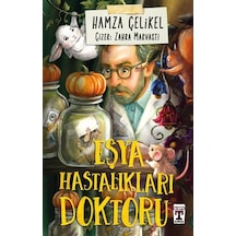 Eşya Hastalıkları Doktoru / Hamza Çelikel