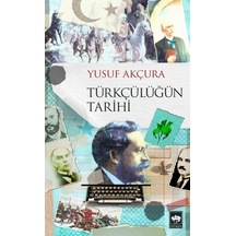 Türkçülüğün Tarihi - Rxlu-591291